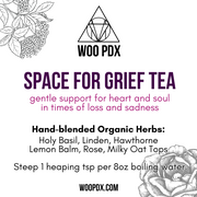 Space  for Grief Tea
