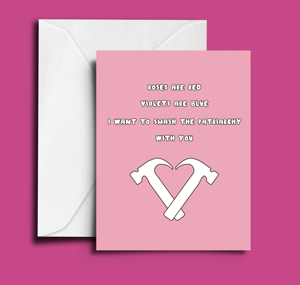 Smash the Patriarchy Feminist Valentine Card